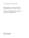 Dynamics of the Earth 1st Edition