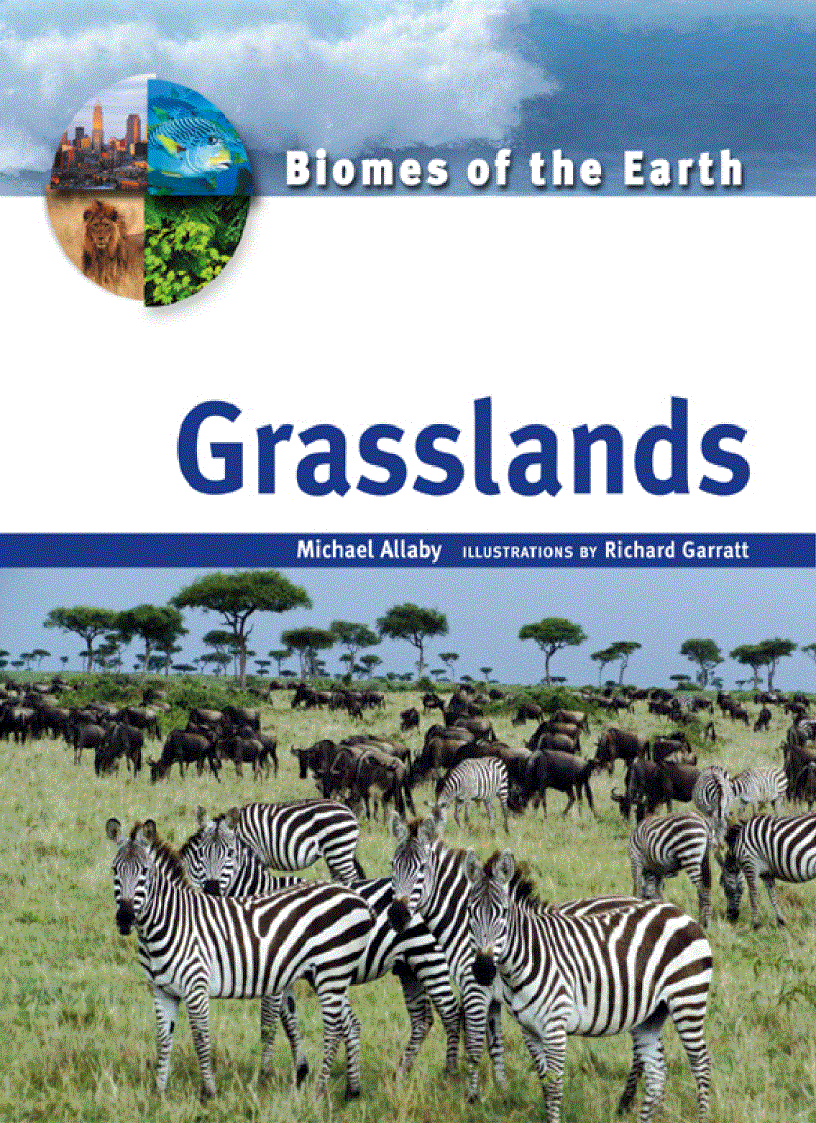 Grasslands Biomes of the Earth