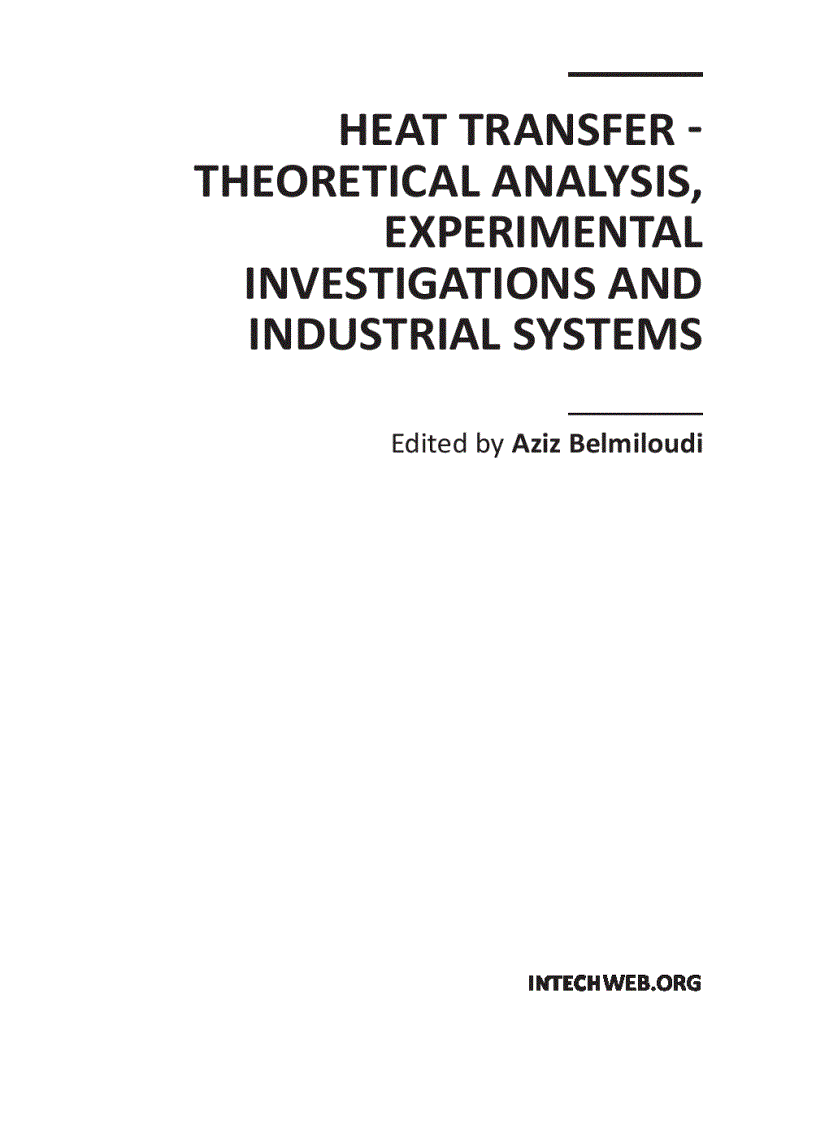 Heat Transfer Theoretical Analysis Experimental Investigations and Industrial Systems