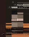 The Art of Woodworking Vol 18 Portable Power Tools