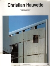 Christian Hauvette Current Architecture Catalogues