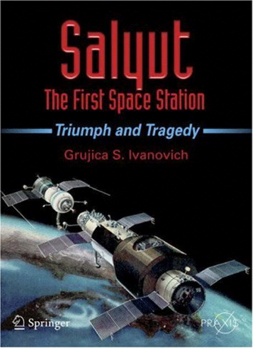 Salyut The First Space Station