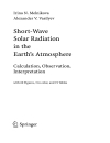 Short Wave Solar Radiation in the Earth s Atmosphere