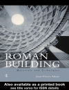 Roman Building Materials and Techniques