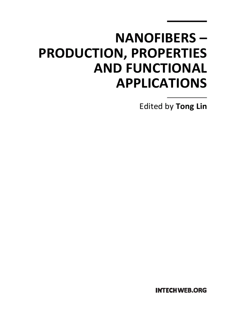 Nanofibers Production Properties and Functional Applications