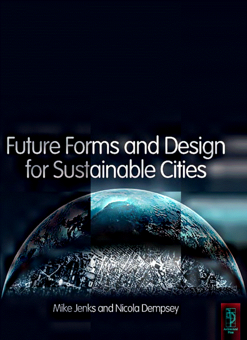 Future Forms and Design for Sustainable Cities 1