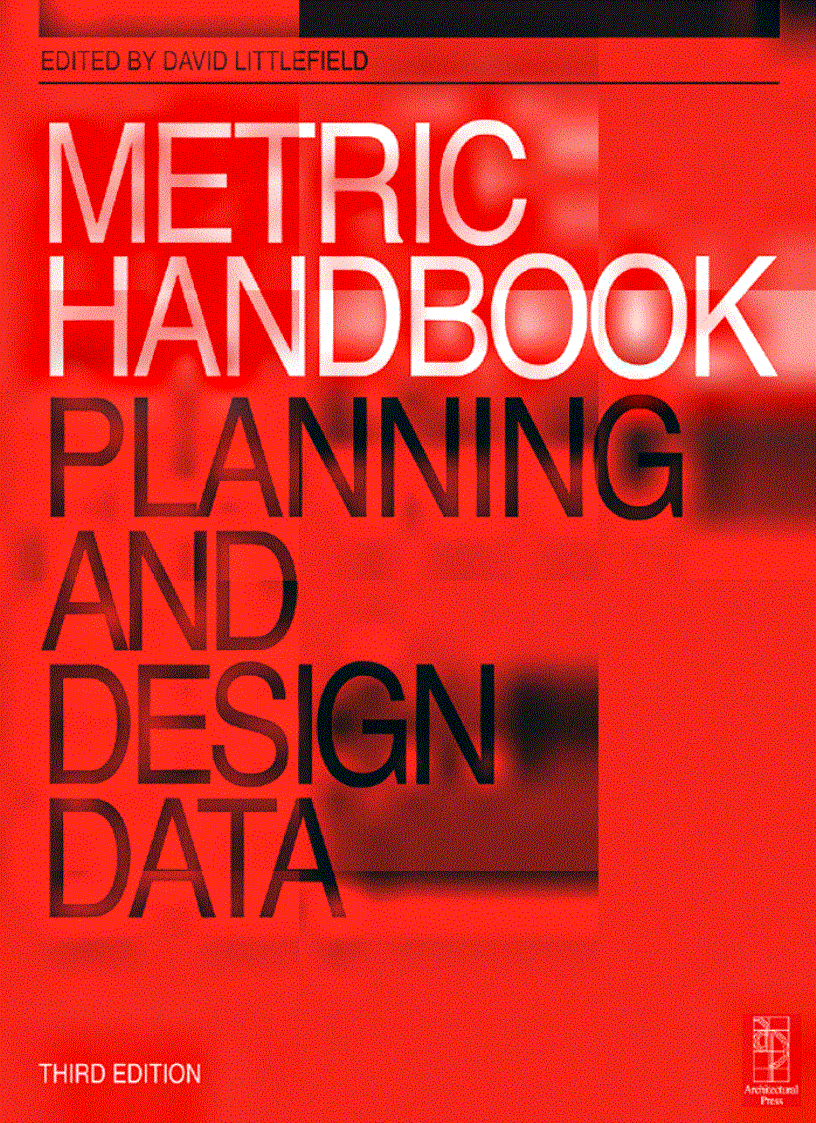 Metric Handbook Planning and deign data 3rd Edition