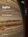 Jupiter and How to Observe It 1st Edition