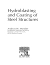 Hydroblasting and Coating of Steel Structures