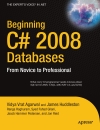 Beginning C Sharp 2008 Databases From Novice to Professional Jan 2008