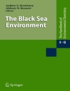 The Black Sea Environment 1st Edition