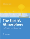 The Earth s Atmosphere Its Physics and Dynamics