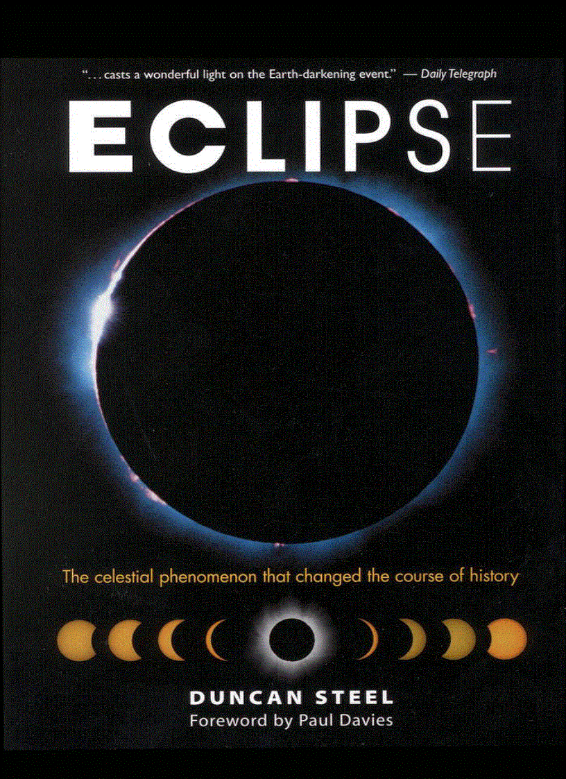 Eclipse The Celestial Phenomenon That Changed the Course of History