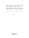 Design Quality in New Housing