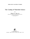 The Coming of Materials Science Volume 5