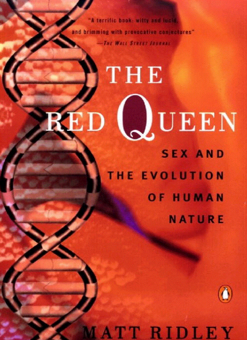 The Red Queen Sex and the Evolution of Human Nature