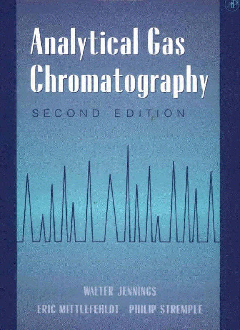 Analytical Gas Chromatography second edition