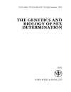 The Genetics and Biology of Sex Determination