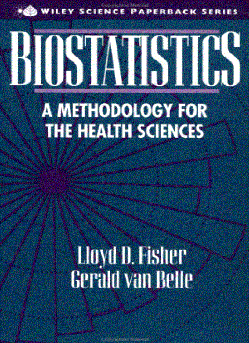 Biostatistics A Methodology For the Health Sciences