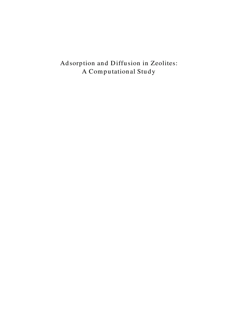 Adsorption and Diffusion In Zeolites A Computational Study