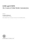 GSM UMTS The Creation of Global Mobile Communications