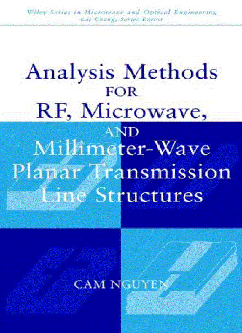 Analysis Methods for RF Micro and Millimeterwave Planar Transmission Line Structures