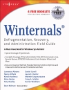 Winternals Defragmentation Recovery and Administration Field Guide