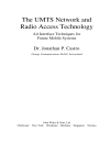 The UMTS Network and Radio Access Technology Air Interface Techniques for Future Mobile Systems