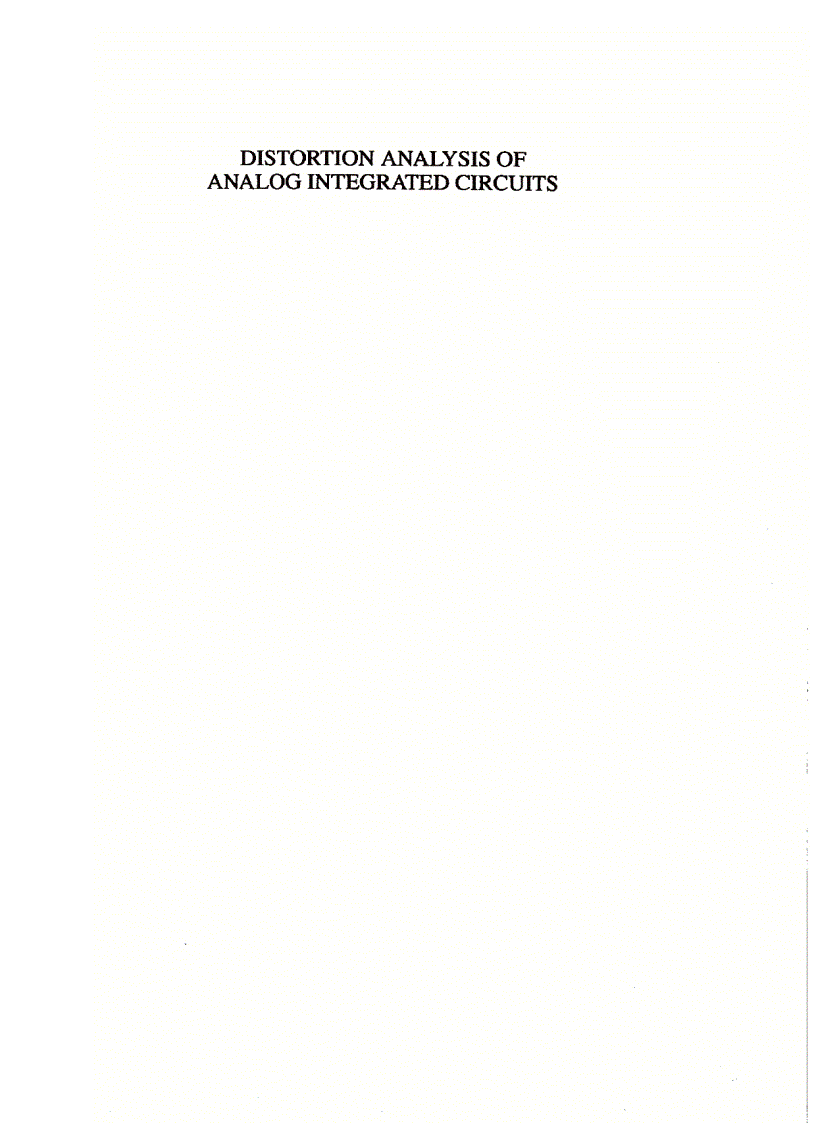 Distortion Analysis of Analog Integrated Circuits The Springer International Series in Engineering and Computer Science