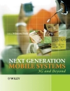 Next Generation Mobile Systems 3G Beyond