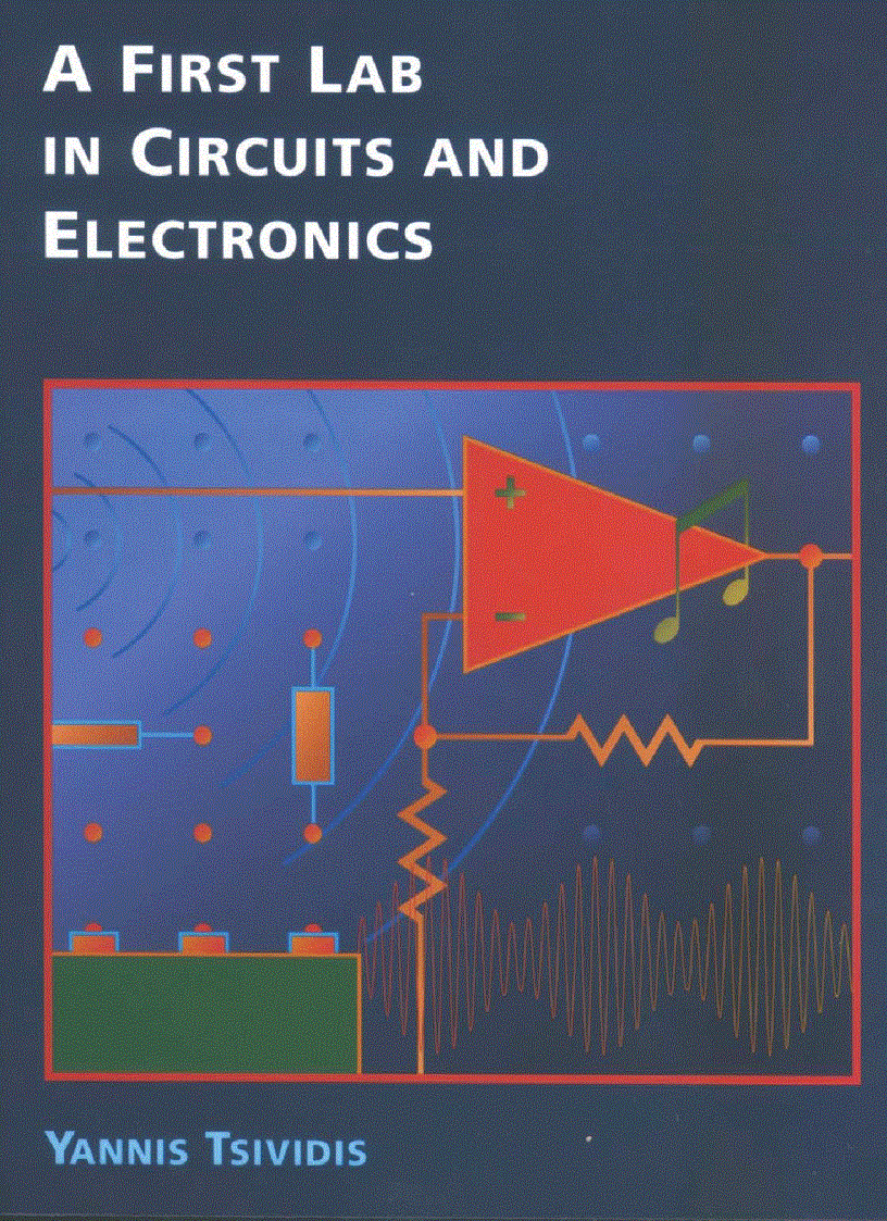 A First Lab in Circuits and Electronics