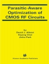 Parasitic Aware Optimization of CMOS RF Circuits