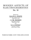 MODERN ASPECTS OF ELECTROCHEMISTRY No 18