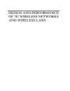 Design and Performance of 3G Wireless Networks and Wireless LANs