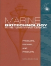 Marine Biotechnology in the 21st Century