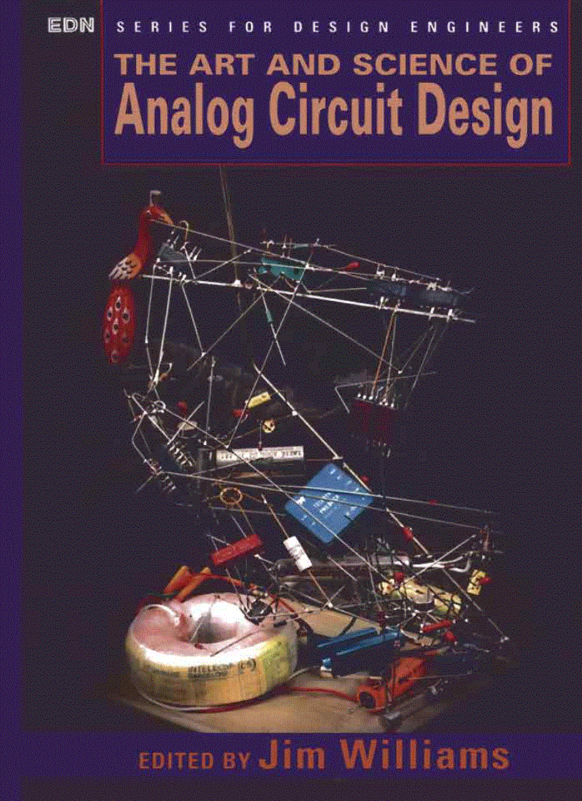 The Art and Science of Analog Circuit Design