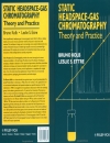 Static Headspace Gas Chromatography Theory and Practice