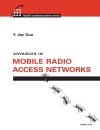 Advances in Mobile Radio Access Networks