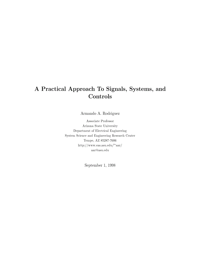 A Practical Approach to Signals Systems and Control