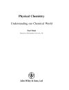 Physical Chemistry Understanding our Chemical World