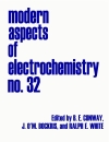 Modern Aspects of Electrochemistry No 32