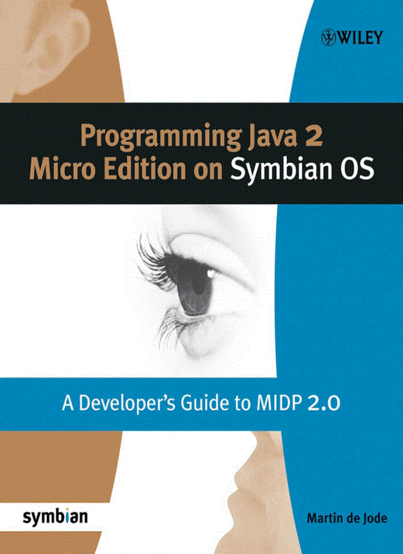 Programming Java 2 Micro Edition for Symbian OS