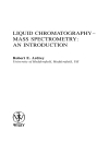 Liquid Chromatography Mass Spectrometry An Introduction