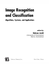 Image Recognition and Classification Algorithms Systems and Applications