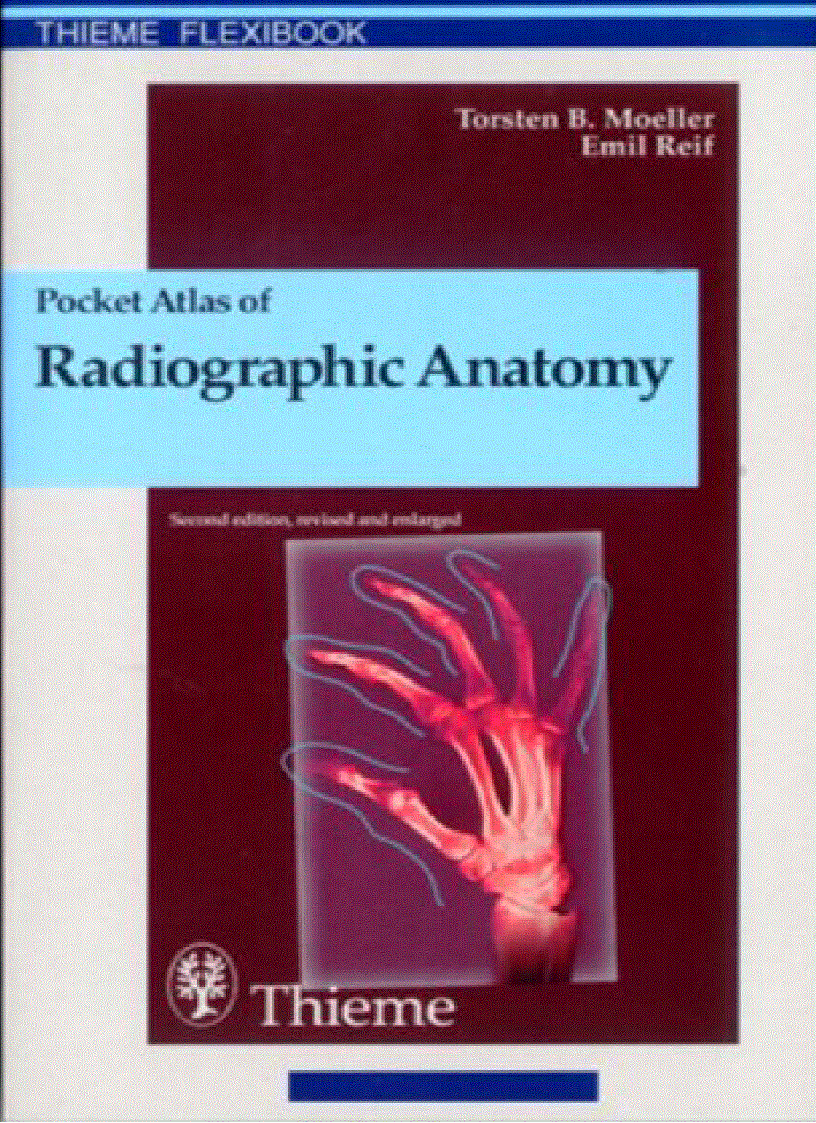 Pocket Atlas Of Radiographic Anatomy 2d ed