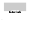 Hedges on Hedge Funds How to Successfully Analyze and Select an Investment