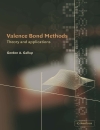 Valence Bond Methods Theory and Applications