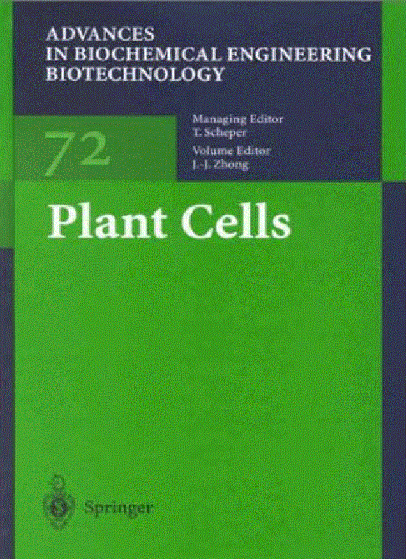 Plant Cells Advances in Biochemical Engineering Biotechnology