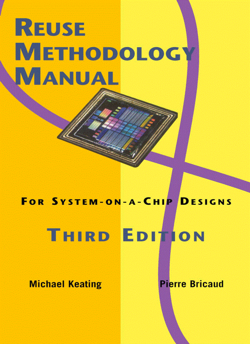 Reuse Methodology Manual for System on a Chip Designs 3rd Ed