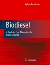 Biodiesel A Realistic Fuel Alternative for Diesel Engines